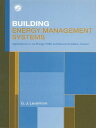 ŷKoboŻҽҥȥ㤨Building Energy Management Systems An Application to Heating, Natural Ventilation, Lighting and Occupant SatisfactionŻҽҡ[ Geoff Levermore ]פβǤʤ10,536ߤˤʤޤ