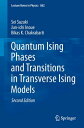 Quantum Ising Phases and Transitions in Transver
