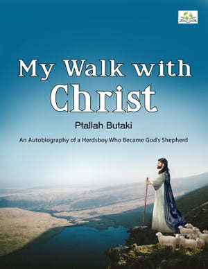 My Walk with Christ