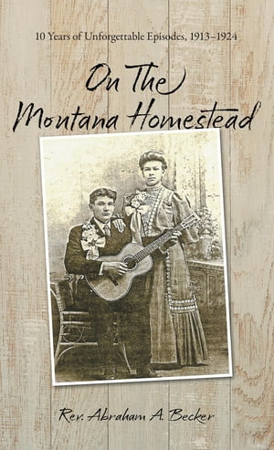 On the Montana Homestead