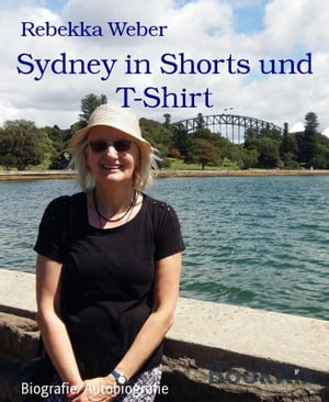 Sydney in Shorts und T-Shirt【電子書籍】[ 