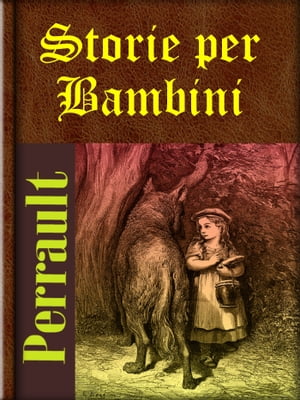 Storie per Bambini【電子書籍】[ Charles Pe