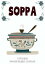 Soppa: A Bilingual Swedish-English Cookbook