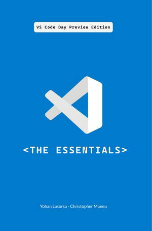 Visual Studio Code - The Essentials