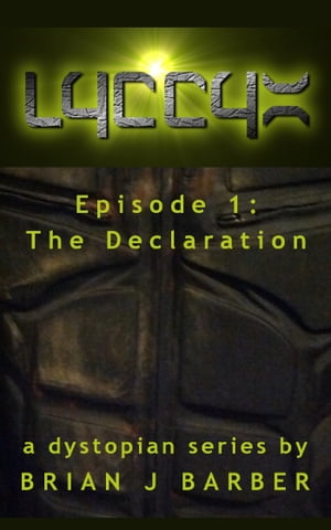 LYCCYX Episode 1: The Declaration