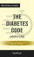 Summary: "The Diabetes Code: Prevent and Reverse Type 2 Diabetes Naturally" by Dr. Jason Fung - Discussion Prompts