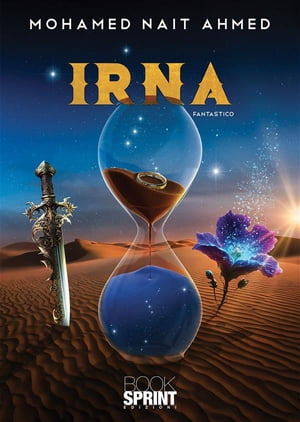 Irna【電子書籍】[ Mohamed Nait Ahmed ]