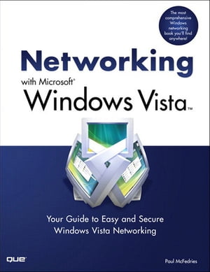 Networking with Microsoft Windows Vista
