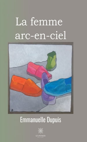 La femme arc-en-ciel