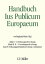 Ius Publicum Europaeum E-Book-Gesamtausgabe B?nde I bis VIŻҽҡ