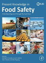 Present Knowledge in Food Safety A Risk-Based Approach Through the Food Chain【電子...