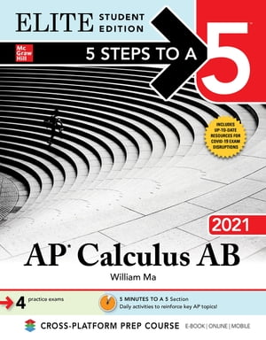 5 Steps to a 5: AP Calculus AB 2021 Elite Student Edition