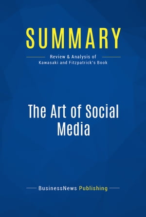 Summary: The Art of Social Media