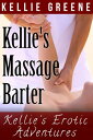 Kellie's Massage Barter Kellie's Erotic Adventur