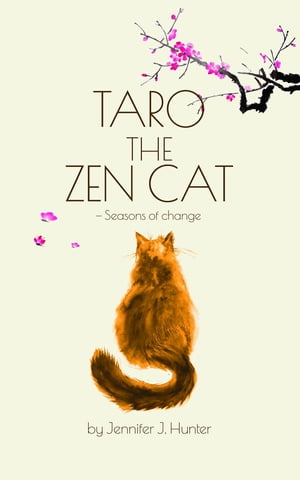 Taro the Zen Cat 2nd Edition Seasons of Change