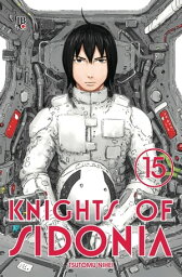 Knights of Sidonia vol. 15【電子書籍】[ Tsutomu Nihei ]