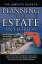 The Complete Guide to Planning Your Estate In Florida A Step-By-Step Plan to Protect Your Assets, Limit Your Taxes, and Ensure Your Wishes Are Fulfilled for Florida Residents
