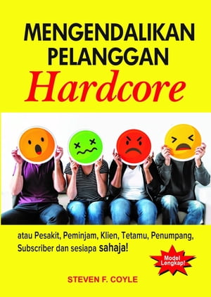 Mengendalikan Pelanggan Hardcore