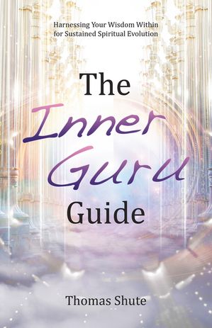 The Inner Guru Guide