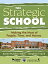 The Strategic School