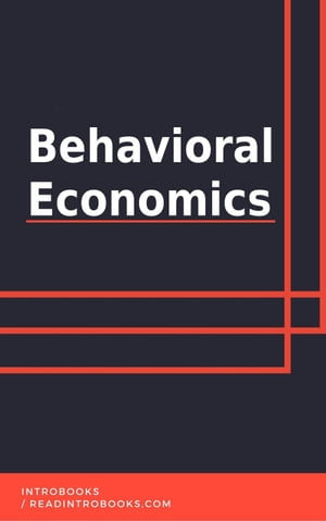 Behavioral Economics