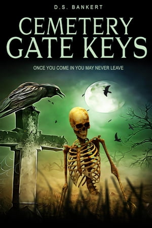 ŷKoboŻҽҥȥ㤨Cemetery Gate KeysŻҽҡ[ D.S. Bankert ]פβǤʤ150ߤˤʤޤ