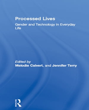 Processed Lives