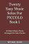 Twenty Easy Music Solos For Piccolo Book 1