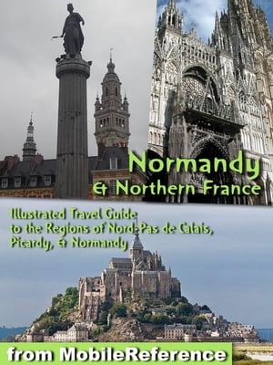 Normandy and Northern France