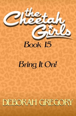 Bring It On【電子書籍】[ Deborah Gregory ]