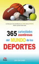 365 curiosidades asombrosas de los deportes【