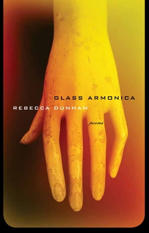 Glass Armonica Poems