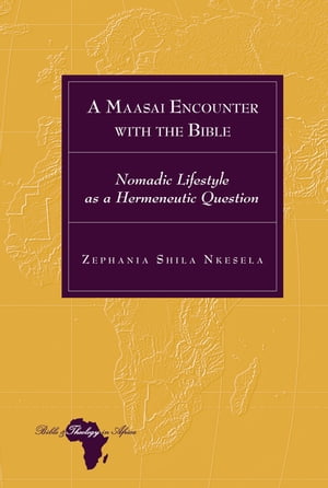A Maasai Encounter with the Bible