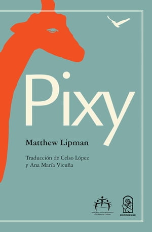 Pixy【電子書籍】[ Matthew Lipman ]