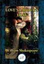 Love's Labour's Lost【電子書籍】[ William Shakespeare ]