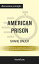 Summary: "American Prison: A Reporter's Undercover Journey into the Business of Punishment" by Shane Bauer - Discussion Prompts
