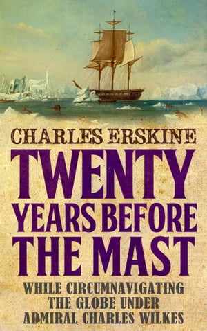 Twenty Years Before the MastŻҽҡ[ Charles Erskine ]