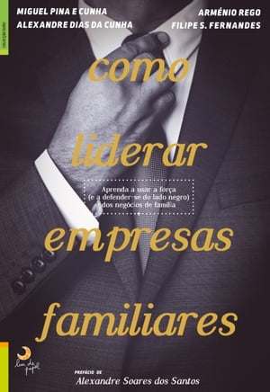 Como Liderar Empresas Familiares