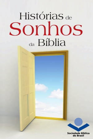 Hist?rias de sonhos da B?blia【電子書籍】[