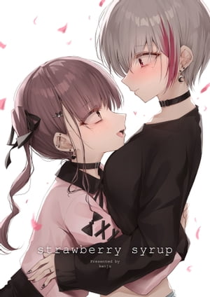 Strawberry Syrup (Yuri Manga)