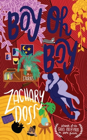 Boy Oh Boy【電子書籍】[ Zachary Doss ]