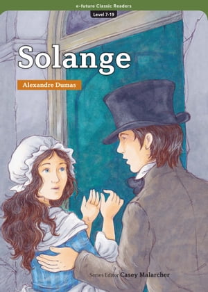 Classic Readers 7-19 Solange