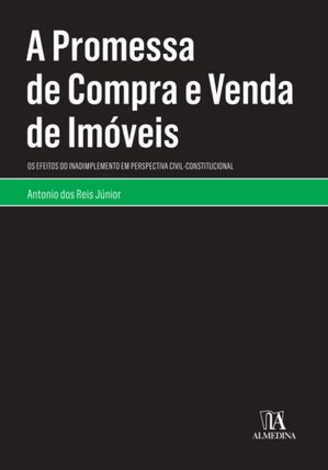 A Promessa de Compra e Venda de Imóveis