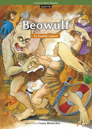 Classic Readers 7-18 Beowulf