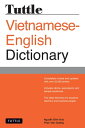 Tuttle Vietnamese-English Dictionary Completely Revised and Updated Second Edition【電子書籍】 Nguyen Dinh Hoa