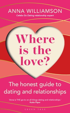 Where is the Love?: The Honest Guide to Dating and Relationships