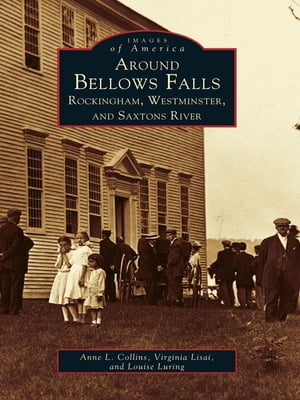 Around Bellows Falls