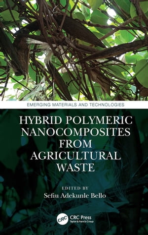 ŷKoboŻҽҥȥ㤨Hybrid Polymeric Nanocomposites from Agricultural WasteŻҽҡۡפβǤʤ8,945ߤˤʤޤ