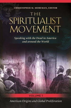 The Spiritualist Movement