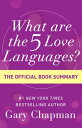 What Are the 5 Love Languages? The Official Book Summary